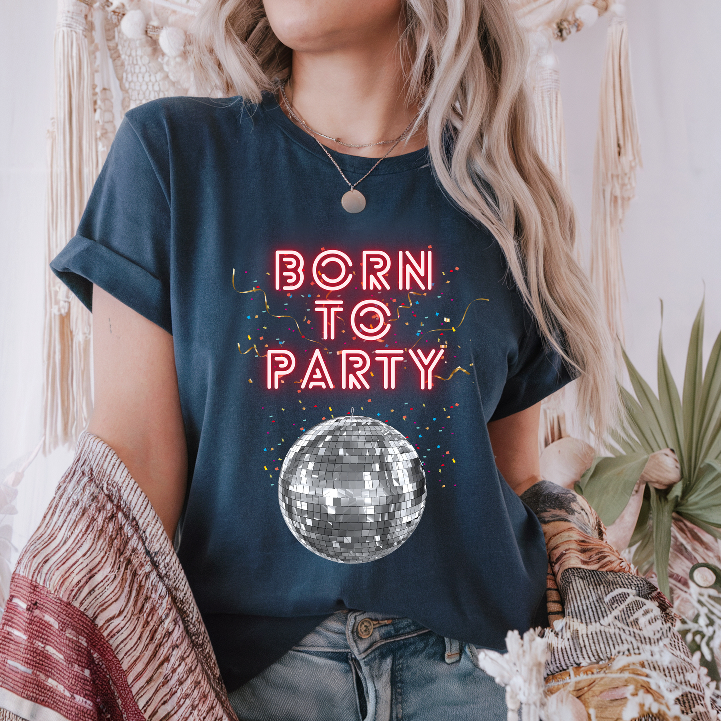 Born to party t-shirt design celebration gift surprise woman