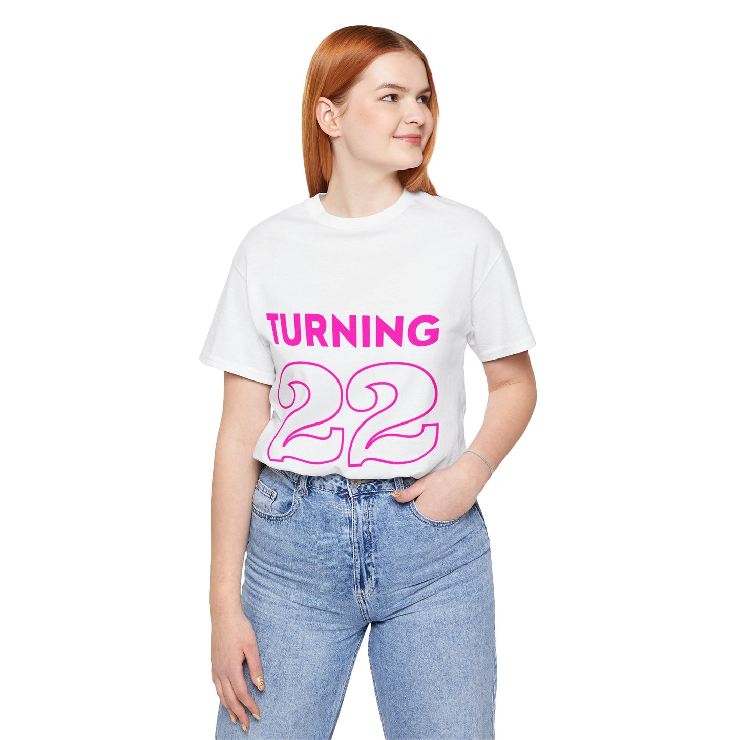 Fun Birthday Tee - Turning 22 T-Shirt, Birthday Gift, Casual Wear, Celebration Shirt, Milestone Event