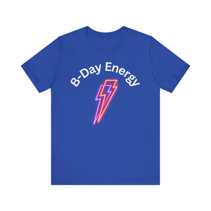 Birthday Energy Vibes Unisex Jersey Tee, Casual Graphic T-Shirt, Trendy Summer Wear, Perfect Gift for Music Lovers, Festival Outfit