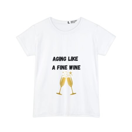 Aging Like Fine Wine Women’s Shirt, Vintage Humor Tee, Birthday Gift, Wine Lover Apparel, Short Sleeve Top, Fun Party Shirt