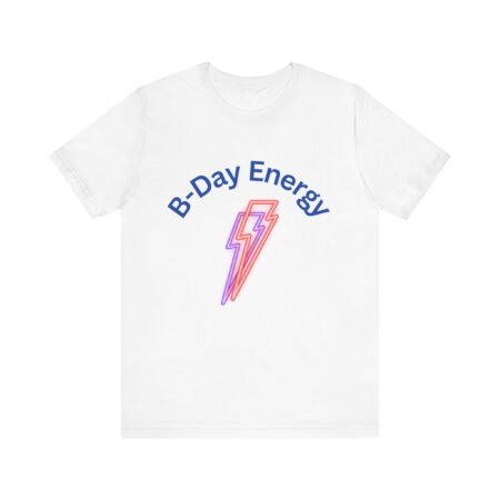 Birthday Energy Graphic Tee, Unisex Birthday Shirt, Party Shirt, Casual T-Shirt, Gift for Him/Her